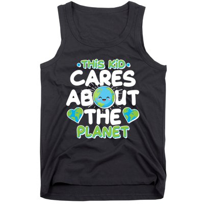 Cute This Kid Cares About The Planet Tank Top