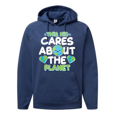 Cute This Kid Cares About The Planet Performance Fleece Hoodie