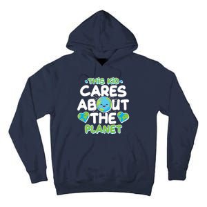 Cute This Kid Cares About The Planet Tall Hoodie