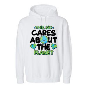 Cute This Kid Cares About The Planet Garment-Dyed Fleece Hoodie