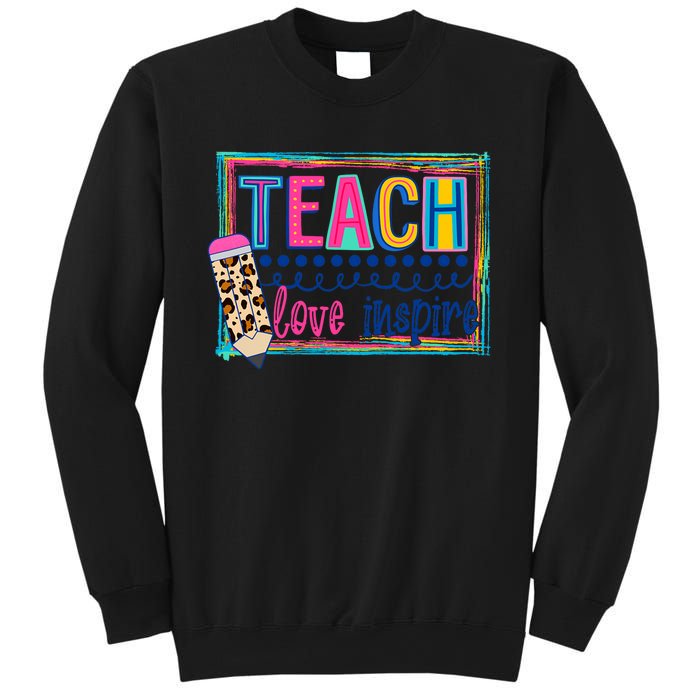 Cute Teach Love And Inspire Teacher Back To School Sweatshirt