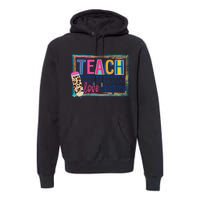 Cute Teach Love And Inspire Teacher Back To School Premium Hoodie