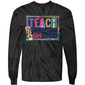 Cute Teach Love And Inspire Teacher Back To School Tie-Dye Long Sleeve Shirt