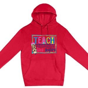 Cute Teach Love And Inspire Teacher Back To School Premium Pullover Hoodie