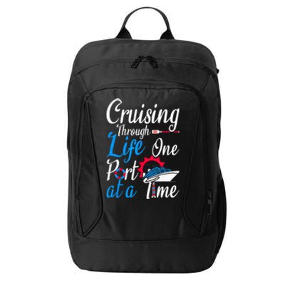 Cruising Through Life One Port At A Time Boating Cruise Trip City Backpack