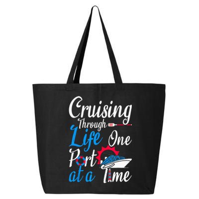 Cruising Through Life One Port At A Time Boating Cruise Trip 25L Jumbo Tote