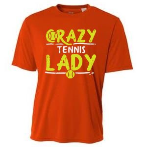 Crazy Tennis Lady Funny Sport Player Coach Gift Cooling Performance Crew T-Shirt