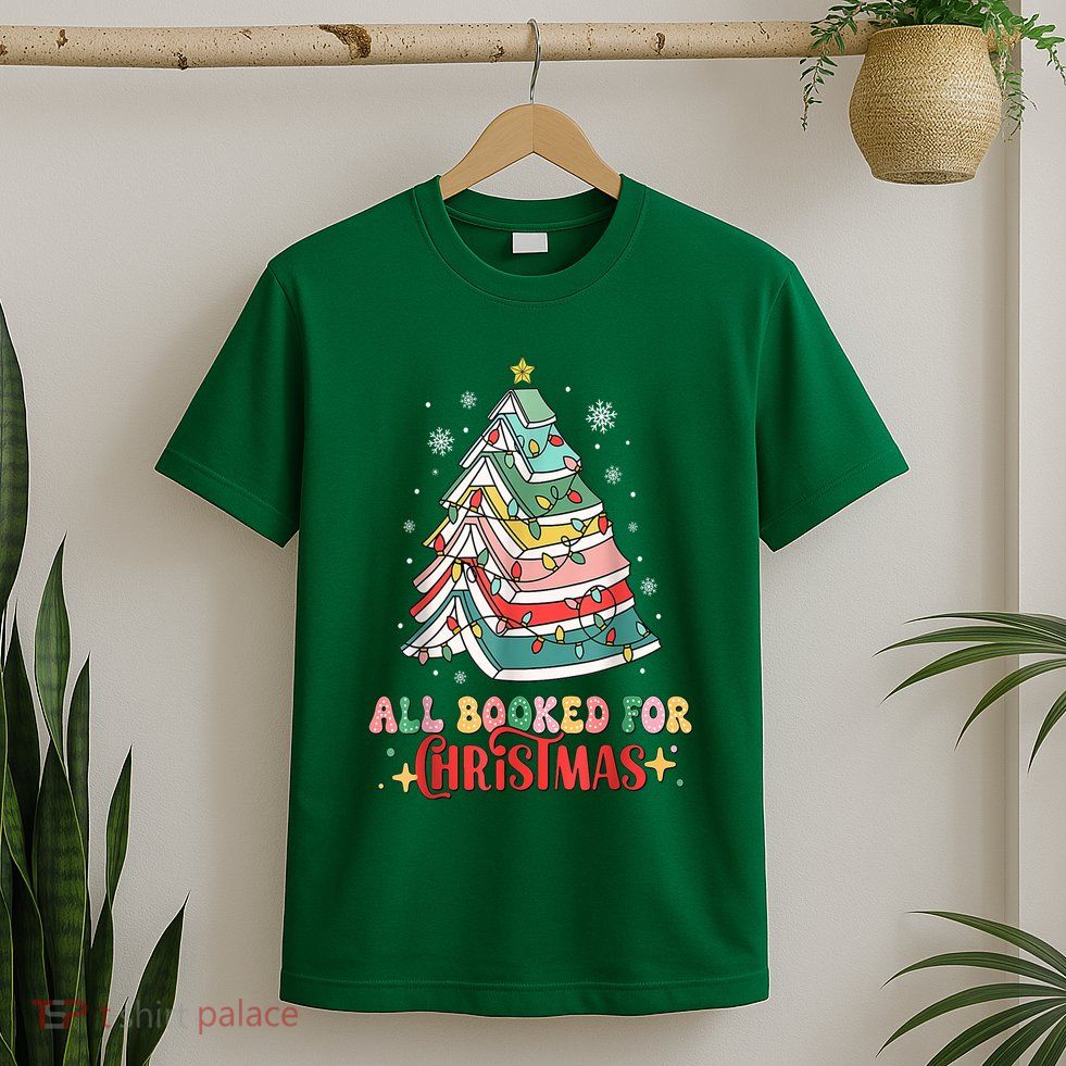 Christmas Tree Lights All Booked For Xmas Book Gift T-Shirt