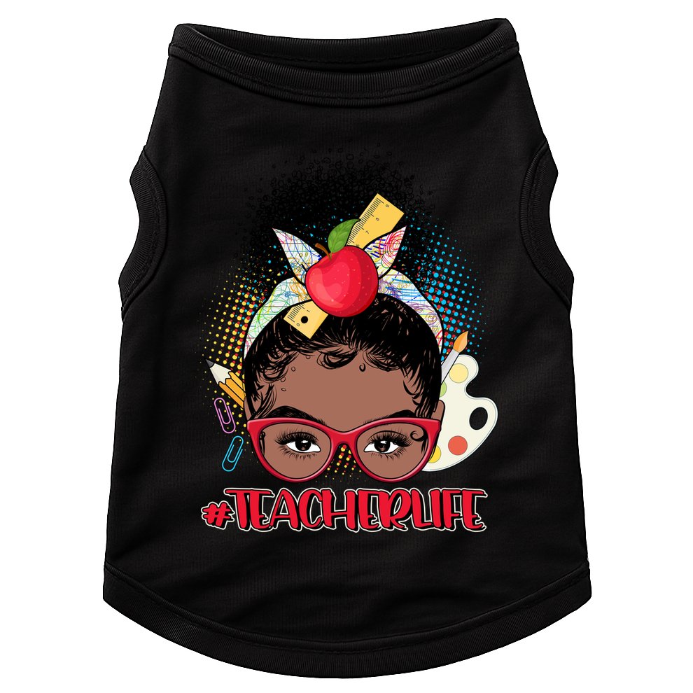 Cute #Teacher Life Afro Puff Bun Teacher Doggie Tank