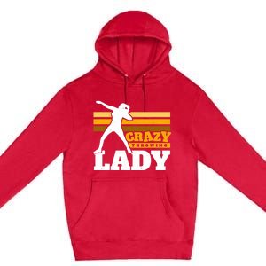 Crazy Throwing Lady Shot Putter Thrower Wo Shot Put Premium Pullover Hoodie