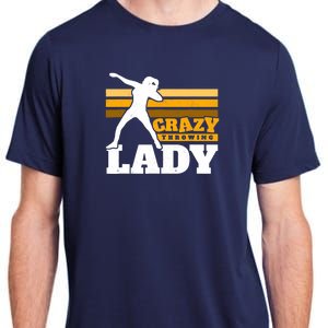 Crazy Throwing Lady Shot Putter Thrower Wo Shot Put Adult ChromaSoft Performance T-Shirt