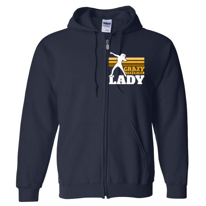 Crazy Throwing Lady Shot Putter Thrower Wo Shot Put Full Zip Hoodie