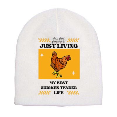 Chicken Tender Life Short Acrylic Beanie