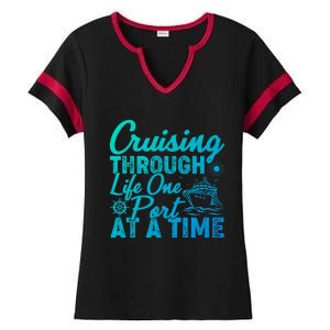 Cruising Through Life One Port At A Time Cruise Vacation Gift Ladies Halftime Notch Neck Tee