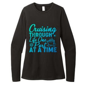 Cruising Through Life One Port At A Time Cruise Vacation Gift Womens CVC Long Sleeve Shirt