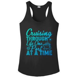 Cruising Through Life One Port At A Time Cruise Vacation Gift Ladies PosiCharge Competitor Racerback Tank