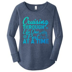 Cruising Through Life One Port At A Time Cruise Vacation Gift Women's Perfect Tri Tunic Long Sleeve Shirt