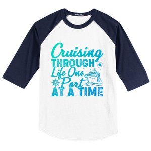 Cruising Through Life One Port At A Time Cruise Vacation Gift Baseball Sleeve Shirt