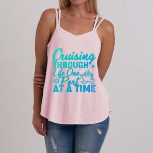 Cruising Through Life One Port At A Time Cruise Vacation Gift Women's Strappy Tank