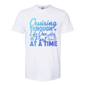 Cruising Through Life One Port At A Time Cruise Vacation Gift Softstyle CVC T-Shirt