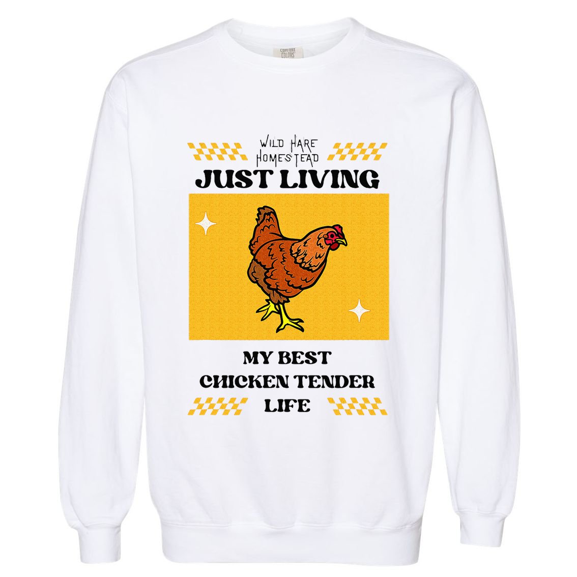 Chicken Tender Life Garment-Dyed Sweatshirt