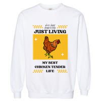 Chicken Tender Life Garment-Dyed Sweatshirt