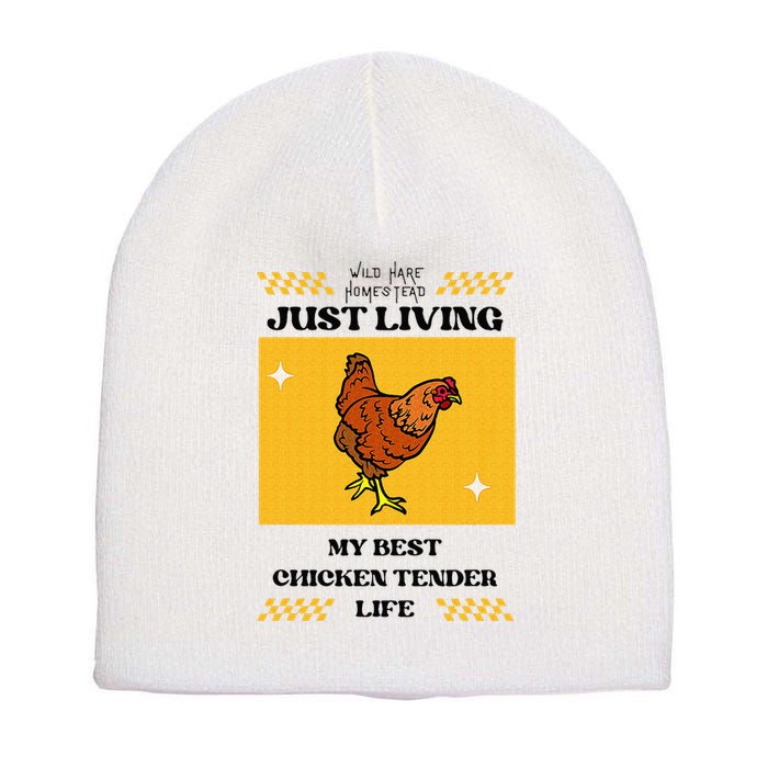Chicken Tender Life Short Acrylic Beanie
