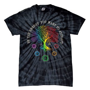 Chakra Tree Life Be the energy you want to attract Chakra Tie-Dye T-Shirt