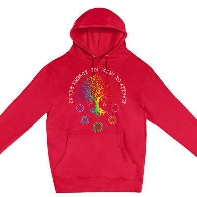 Chakra Tree Life Be the energy you want to attract Chakra Premium Pullover Hoodie