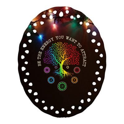 Chakra Tree Life Be the energy you want to attract Chakra Ceramic Oval Ornament