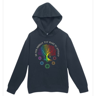 Chakra Tree Life Be the energy you want to attract Chakra Urban Pullover Hoodie