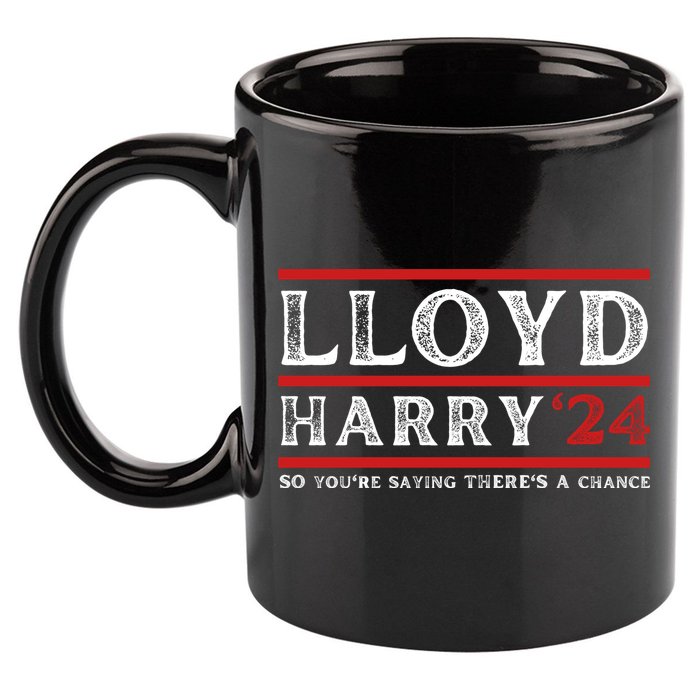 Comedy Tee Lloyd Harry 24 So Youre Saying Theres A Chancc 11oz C Handle Ceramic Mug