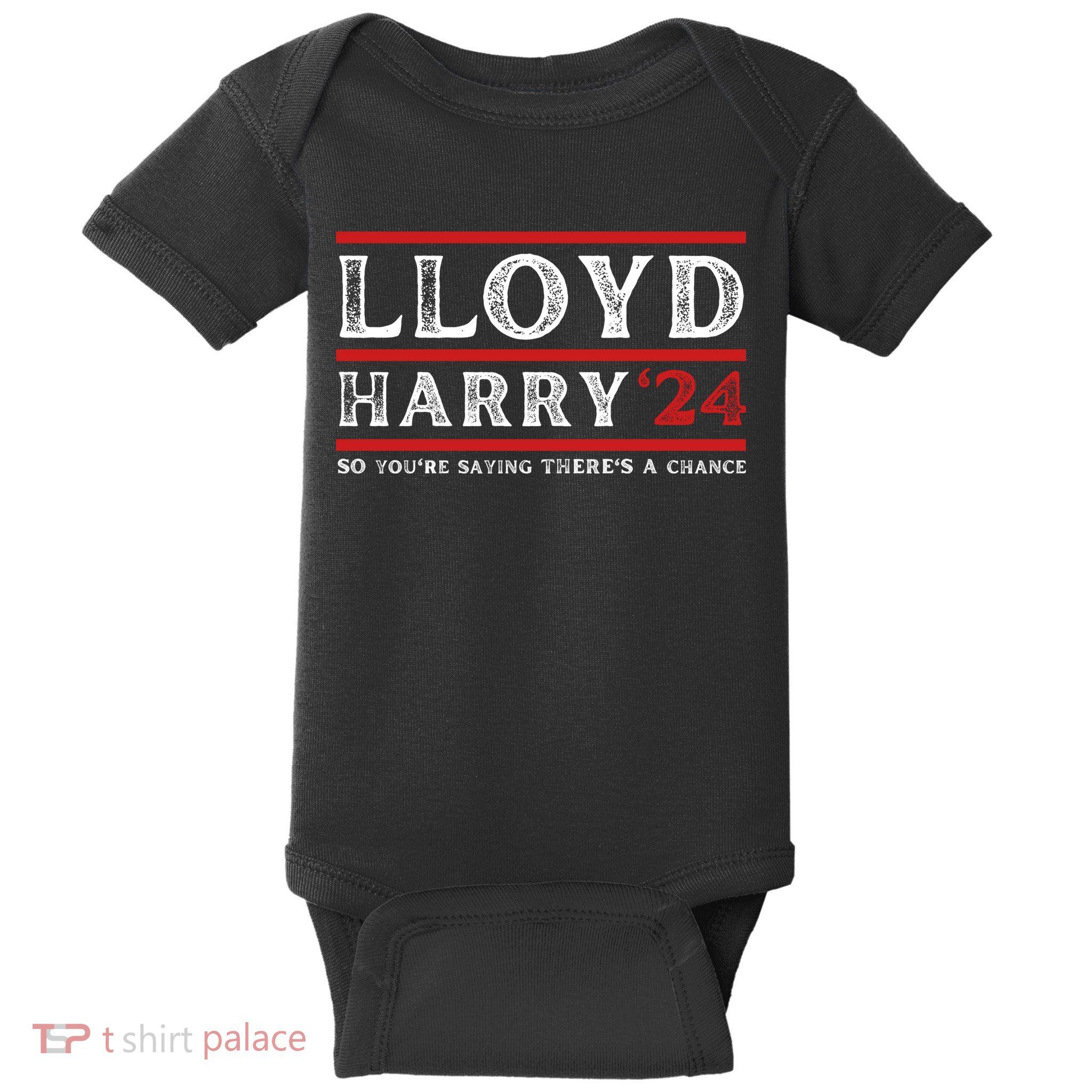 Comedy Tee Lloyd Harry 24 So Youre Saying Theres A Chancc Baby Bodysuit