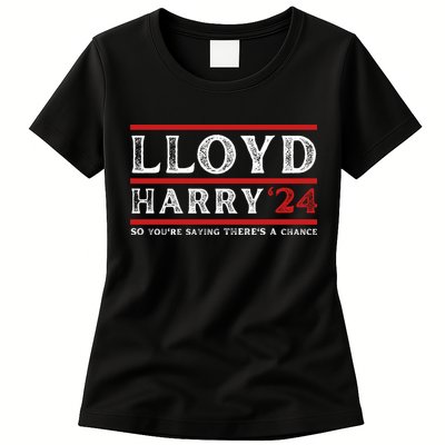 Comedy Tee Lloyd Harry 24 So Youre Saying Theres A Chancc Womens T-Shirt