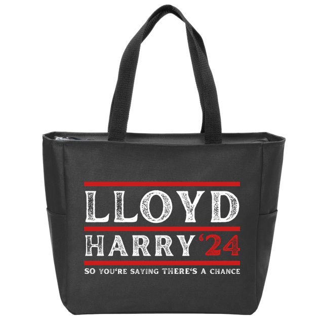 Comedy Tee Lloyd Harry 24 So Youre Saying Theres A Chancc Zip Tote Bag