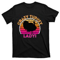 Crazy Turkey Lady Funny Retro Turkey T-Shirt