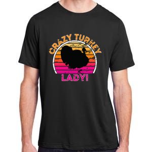 Crazy Turkey Lady Funny Retro Turkey Adult ChromaSoft Performance T-Shirt