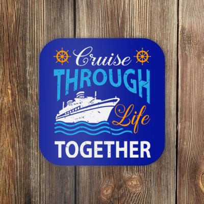 Cruisin Through Life Together Meaningful Gift Cruising Gift Coaster