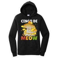 Cinco The Meow With Cat For Cinco De Mayo Women's Pullover Hoodie