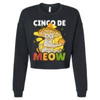 Cinco The Meow With Cat For Cinco De Mayo Cropped Pullover Crew