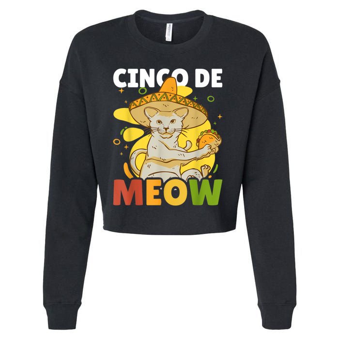 Cinco The Meow With Cat For Cinco De Mayo Cropped Pullover Crew