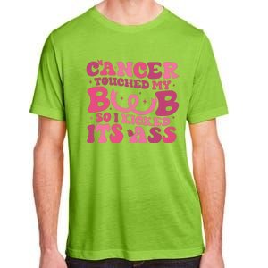 Cancer Touched My Boob So I Kicked Its Ass Cancer Awareness Adult ChromaSoft Performance T-Shirt