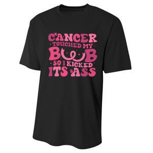 Cancer Touched My Boob So I Kicked Its Ass Cancer Awareness Performance Sprint T-Shirt