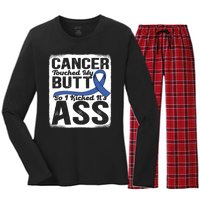 Cancer Touched My Butt So I Kicked Its Ass Colon Cancer Women's Long Sleeve Flannel Pajama Set 