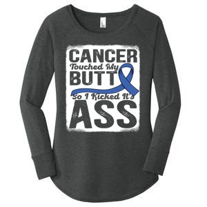 Cancer Touched My Butt So I Kicked Its Ass Colon Cancer Women's Perfect Tri Tunic Long Sleeve Shirt