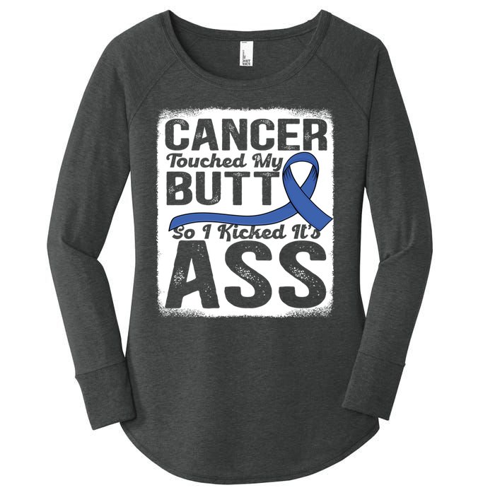 Cancer Touched My Butt So I Kicked Its Ass Colon Cancer Women's Perfect Tri Tunic Long Sleeve Shirt