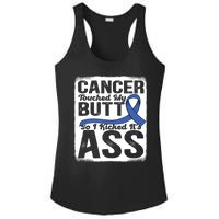 Cancer Touched My Butt So I Kicked Its Ass Colon Cancer Ladies PosiCharge Competitor Racerback Tank