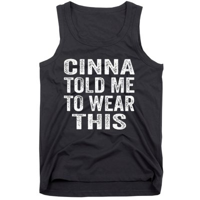 Cinna Told Me To Wear This Tank Top