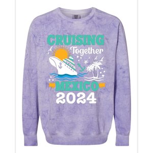 Cruising Together Mexico Vacation 2024 Cruise Ship Colorblast Crewneck Sweatshirt