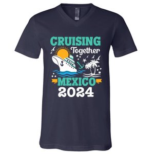 Cruising Together Mexico Vacation 2024 Cruise Ship V-Neck T-Shirt